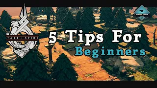 GET GOOD | 5 TaleSpire Tips for Beginners | Chimera