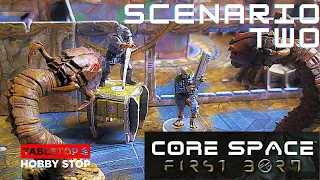 Core Space First Born Campaign - Mission Two | Solo Scifi Skirmish Wargame