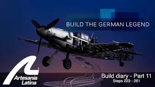 #BuildDiary | Official Messerschmitt BF109 G Build Diary (Chapter 11) | Artesanía Latina