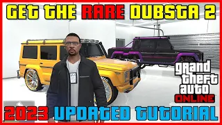 UPDATED FOR 2023! Get The Rare Dubsta 2 100% Solo PC & Console | GTA 5 Online Tutorial