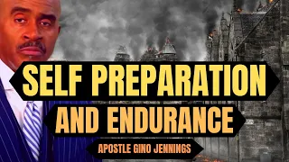 Pastor Gino Jennings - Self Preparation And Endurance