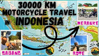 30000 KM Motorcycle Adventure in Indonesia - A Tale of Thrills, Beauty, and Cultural Wonder!