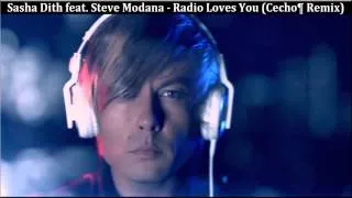 Sasha Dith feat. Steve Modana - Radio Loves You (Cechoś Remix) | FBM