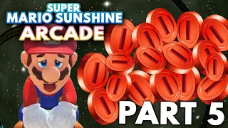 Red Coins will be the end of me || Super Mario Sunshine Arcade Part 5