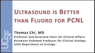 6.11.2020 Urology COViD Didactics - Ultrasound is Better than Fluoro for PCNL
