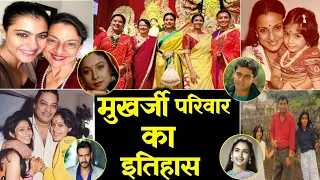 History Of Kajol Mukherjee Family Ajay Devgan, sharbani Mukherjee, Mohnish Behl, Tanuja, Nutan,Rani