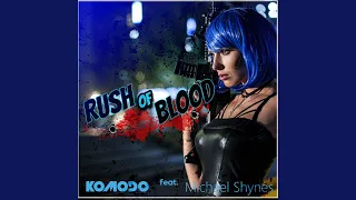 Rush of Blood (1st Extended Mix)