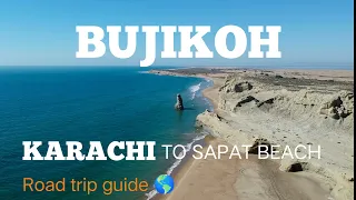 Karachi to Sapat Beach BUJIKOH |balochistan | roadguide | biketrip