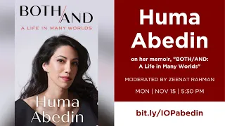 Huma Abedin on Her Memoir "BOTH/AND: A Life in Many Worlds'