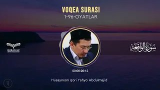 56. VOQEA SURASI 1-96-OYATLAR | HUSAYNXON YAHYO ABDULMAJID