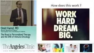 Immuno-Oncology, Immune Therapy, PD-1 in Melanoma - Omid Hamid  MD