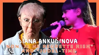 Diana Ankudinova - "Non, Je Ne Regrette Rien" and "Jodel-Time" ) REACTION (french)