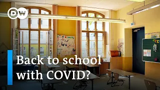 How prepared against COVID are German schools this year? | DW News