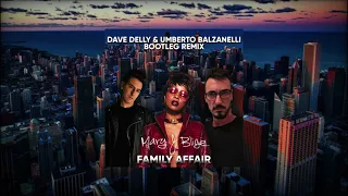 Mary J. Blige - Family Affair (Dave Delly, Umberto Balzanelli Bootleg Remix)