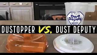 Dustopper vs Dust Deputy | Comparing the dust cyclone separators