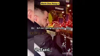 Marin i kthen Diss-in Noizy-t ( Noizy - Fatos Nano )