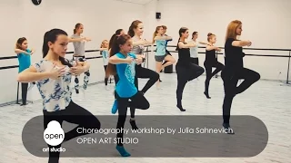 Сhoreography workshop by Julia Sahnevich - Open Art Studio