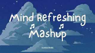 Best Mind Refreshing Mashup | Arijit Sing Love Mashup| #lofi #arijitsingh @Melo-Lofi