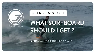 WHAT SIZE SURFBOARD SHOULD I GET? | HOW TO SURF BETTER VIDEO SERIES