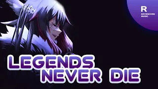 Nightcore - Legends Never Die (Against The Current) | Lyrics (Rock Female Version)