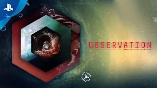 Observation - Сюжетный трейлер | PS4