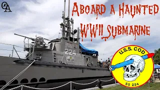 The Haunted History Of The USS COD Submarine