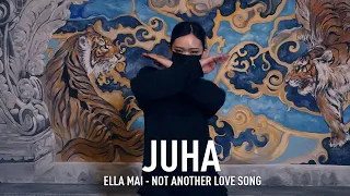 JUHA X Y CLASS CHOREOGRAPHY VIDEO / Ella Mai - Not Another Love Song