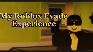 The Evade experience (For me lol) | Roblox Evade