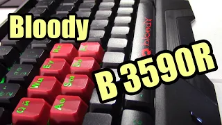 Клавиатура Bloody b3590r подробный обзор и тест