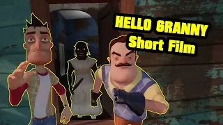 HELLO GRANNY Short film | Hello Neighbor Mod