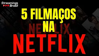 6 FILMAÇOS NA NETFLIX E OUTROS STREAMINGS FILMES MUITO BONS QUE ACABARAM DE CHEGAR