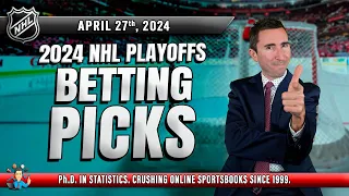 NHL PLAYOFFS BETTING PICKS  | BEST STRATEGY BY PHD IN STATS FOR SATURDAY (April 27th) #nhlpicks