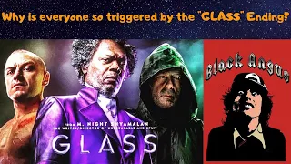 Why is everyone so triggered by the "GLASS" ending?