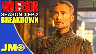 Warrior Season 3 Episode 2 Breakdown | Recap & Review | Max