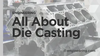 All About Die Casting