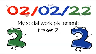 My Social Work Placement - It Takes 2! Student Connect Webinar 71