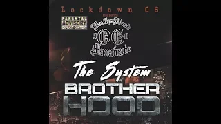 The System - Brotherhood 90