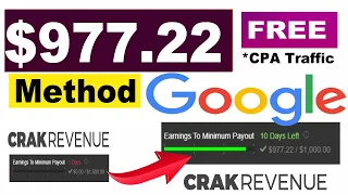 CrakRevenue $977.22/day Method * CPA Marketing Tutorial