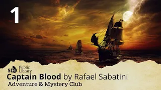 Captain Blood by Rafeal Sabatini  |  Day 1 | Chapters 1-2