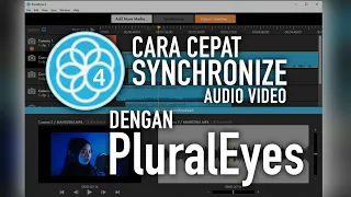 CARA CEPAT SYNCHRONIZE TRACK AUDIO VIDEO DENGAN PluralEyes