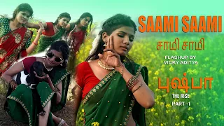 Saami Saami | Pushpa | FLASHUP BY VICKY ADITYA | Allu Arjun, Rashmika | DSP | Mounika Yadav |Sukumar