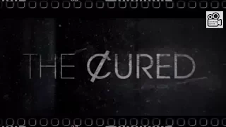 The Cured Hollywood Upccoming Movie Trailer Scene First Look Teaser| Horror Film