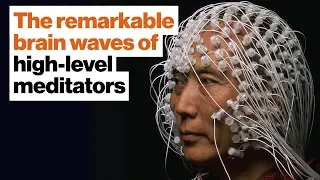 Superhumans: The remarkable brain waves of high-level meditators | Daniel Goleman | Big Think