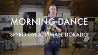 Morning Dance. Spyro Gyra. Ismael Dorado (Cover sax)