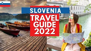 Slovenia Travel Guide - Best Places to Visit in Slovenia in 2022
