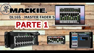 REVIEW Mackie DL 16S - Master Fader 5 (PARTE 1 - PORTUGUÊS)