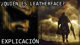 ¿Quién es Leatherface? EXPLICACIÓN | Leatherface de La Masacre de Texas y su Origen EXPLICADO