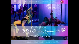 2024 💎 Tenacious Duo - Doubles Division 💎  Shining Diamonds pole dance comp  @DiamondPoleHobart