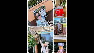 Perth 2023 Family Road Trip ~ Things to do / Kid friendly places ~ Part 3