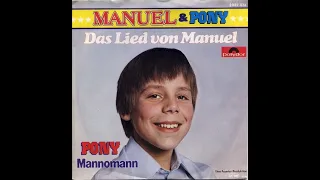 Manuel  & Pony  – Das Lied Von Manuel